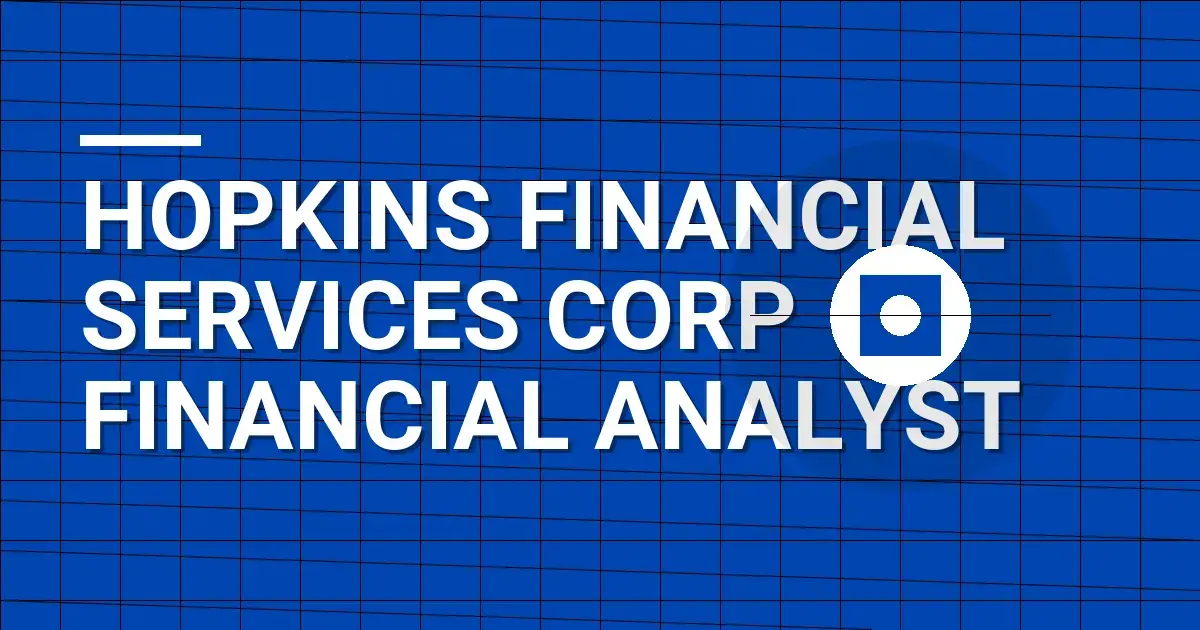 Hopkins Financial Services Corp Financial Analyst